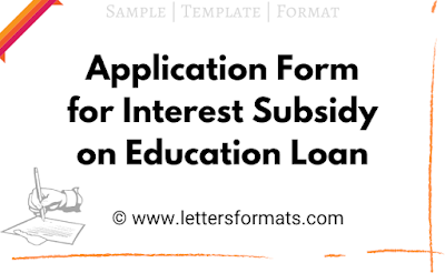 Application Form for Interest Subsidy on Education Loan