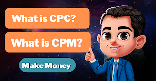 What is CPC, PPC and CPM?