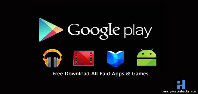 Free Download Android Play Store Paid Apps And Games- picateshackz.com