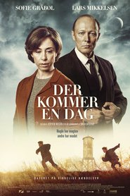 Se Film Der kommer en dag 2016 Streame Online Gratis Norske