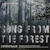 Song From The Forest