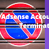 How To Avoid Getting Your Adsense Account Terminated