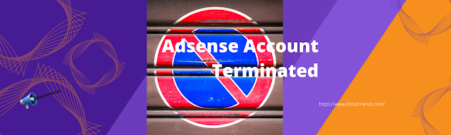 How To Avoid Getting Your Adsense Account Terminated