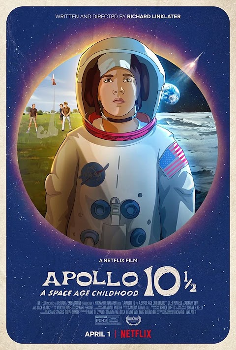 أبولو ½10: طفل في عصر الفضاء Apollo 10½: A Space Age Childhood (2022)