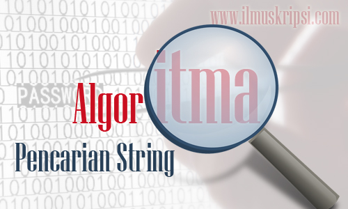 Algoritma Pencarian String (String Matching) - Skripsi 