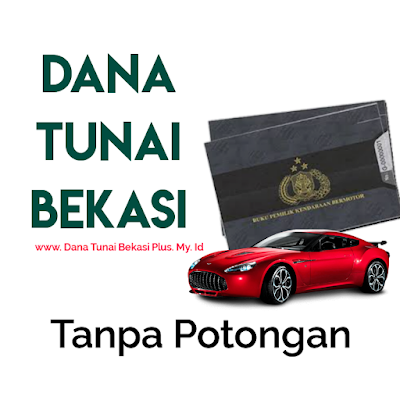 Dana Tunai Bekasi, Dana Tunai Bekasi Online