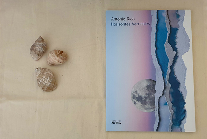 Reseña de «Horizontes verticales» de Antonio Ríos (Ediciones Algorfa)