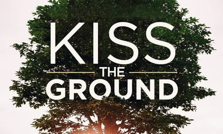 Film dokumenter kiss the ground