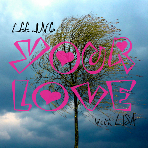 Lee Jung – Your Love (feat. LISA) – Single