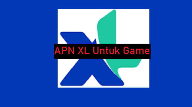 APN XL Untuk Game