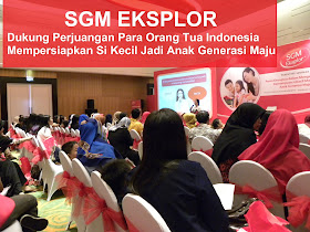 stimulasi anak cerdas dan maju bersama sgm eksplor