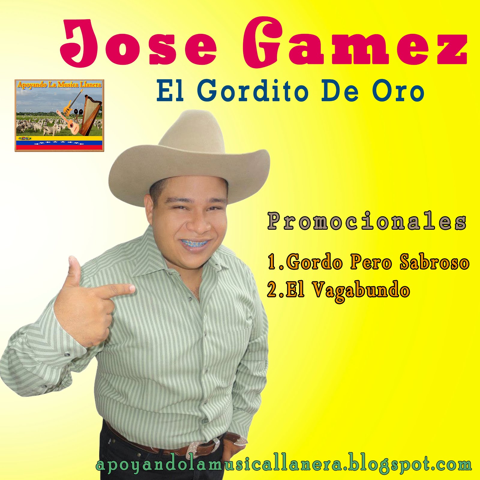 Apoyando La Musica Llanera: Jose Gamez - Promocionales