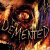 Watch The Demented (2013) Free Online