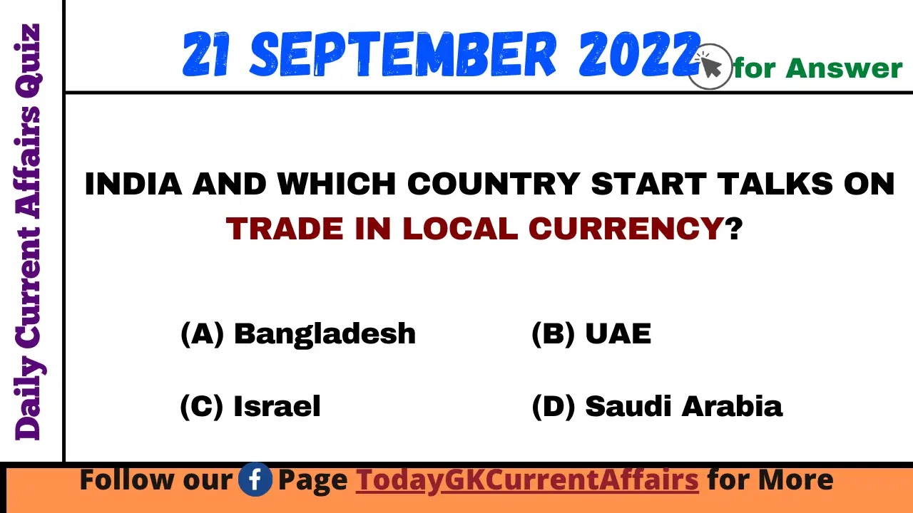 Today GK Current Affairs on 21st September 2022
