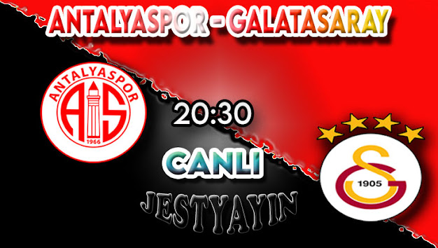 Antalyaspor - Galatasaray maçını canlı izle