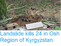 http://sciencythoughts.blogspot.co.uk/2017/04/landslide-kills-24-in-osh-region-of.html