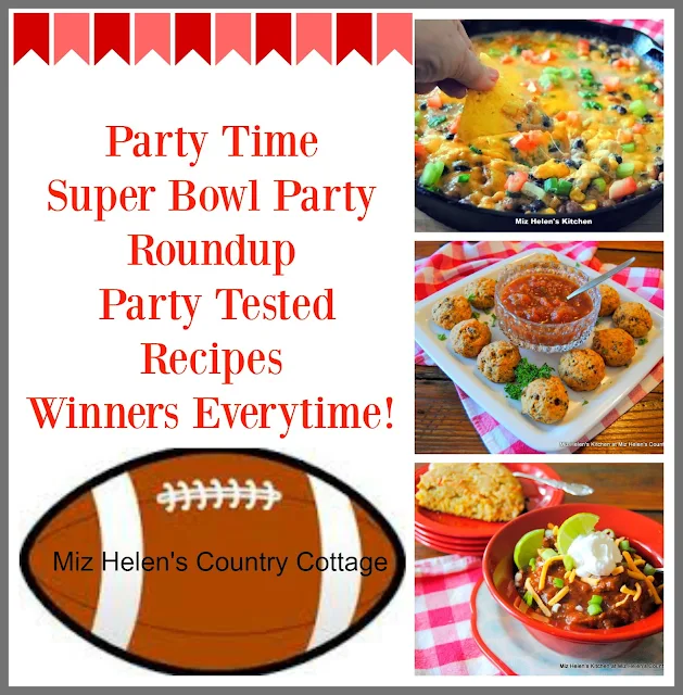 Super Bowl Party Round Up at Miz Helen's Country Cottage