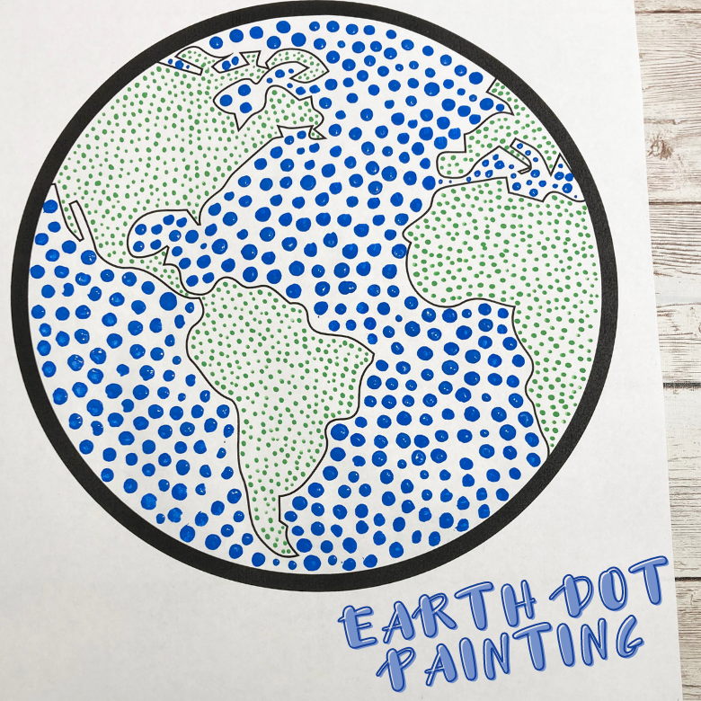 Earth Day Art - Dot Painting (earth template included)