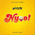 AUDIO | Whozu - Nyoo | Download