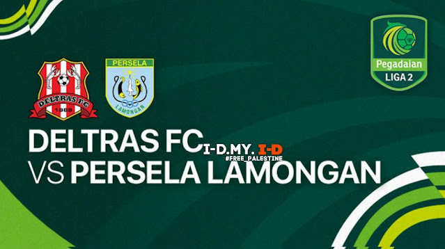 Link Live streaming LIGA 2 Deltras Sidoarjo vs Persela Lamongan [15:00 WIB]
