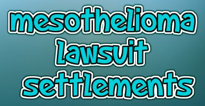 Mesothelioma Lawsuit Settlements 