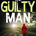 Review: The Guilty Man (Detectives Lennox & Wilde Thrillers Book 1) by Helen H. Durrant 