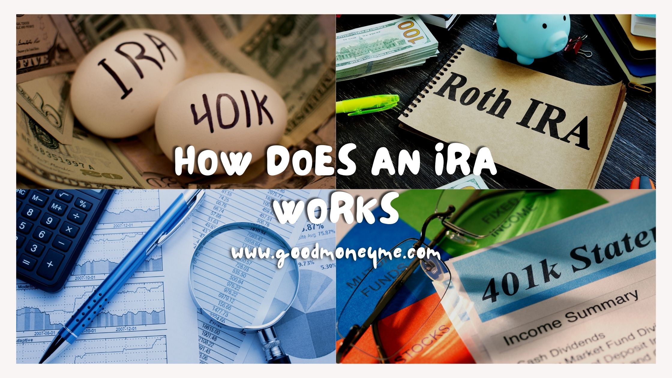 How Does an Ira Works