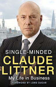 Single-Minded: My Life in Business (English Edition)