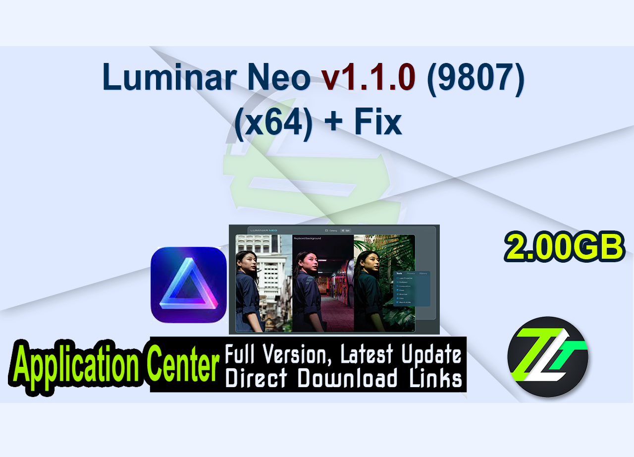 Luminar Neo v1.1.0 (9807) (x64) + Fix