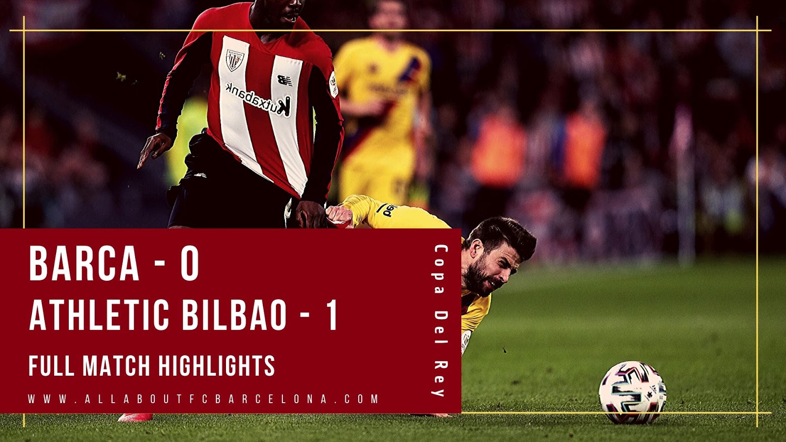 Fc Barcelona Vs Athletic Bilbao Highlights Video Barca 0 A Bilbao 1