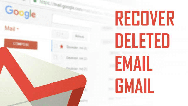 How to Recover/Restore Deleted Email from Gmail / Mail Deleted From Trash Latest