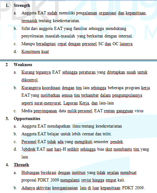 Berikut contoh analisis SWOT pada panitia PDKT 2009