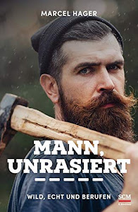 Mann, unrasiert: Wild, echt und berufen