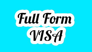 Full Form Of VISA