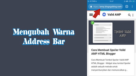 Cara Mengubah Warna Address Bar Blog di Browser Smartphone Terbaru