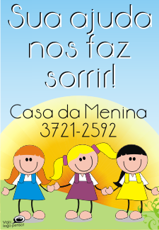 Campanha ajude a casa da menina