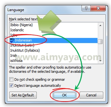  bahasa Indonesia dari dokumen yang sedang kita buat Cara Menggunakan Spelling Checker Bahasa Indonesia di Ms Word 2010