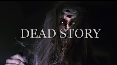 Review And Synopsis Movie Dead Story (2017) 