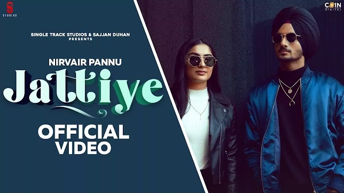 Jattiye song Lyrics-Nirvair Pannu | Jattiye | Snappy |