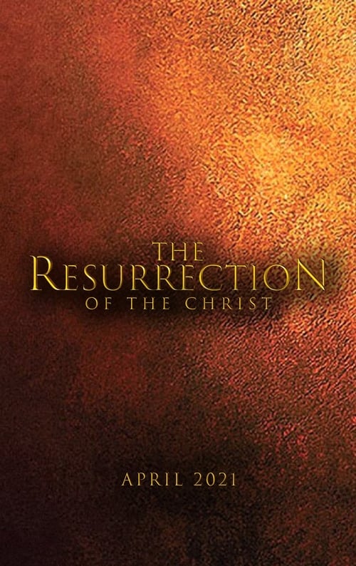 The Passion of the Christ: Resurrection 2021 Film Completo Download