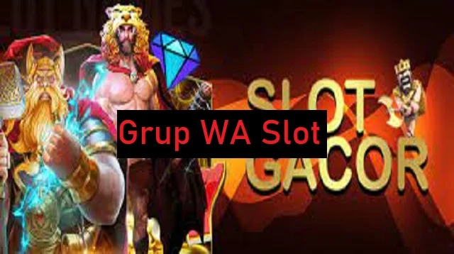 Grup WA Slot