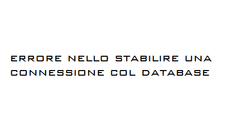 errore nello stabilire una connessione col database Come correggere l'errore che Stabilire una connessione al database di WordPress 