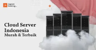 8 Keunggulan Paket Cloud VPS Terbaru dari Jagoan Hosting