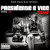 Psykoh_Mixtape Presidente & Vice(Insano)‏