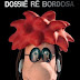 Dossiê Rê Bordosa 