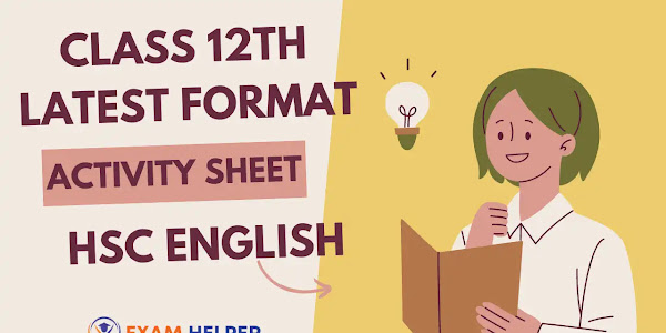 HSC 2024: Latest Format of Class 12th Activity Sheet English | Exam Helper