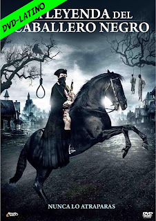 LA LEYENDA DEL CABALLERO NEGRO – THE HIGHWAYMAN – DVD-5 – DUAL LATINO – 2022 – (VIP)