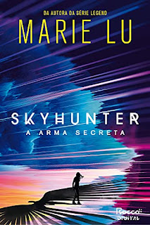 Livros | Skyhunter: A Arma Secreta - Marie Lu