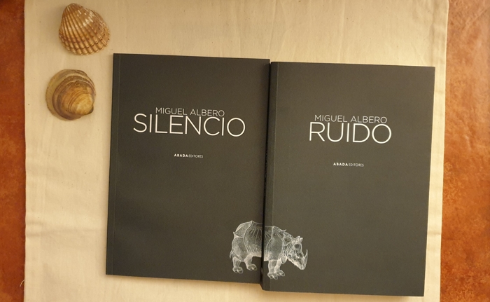 Reseña de «Ruido» y «Silencio», de Miguel Albero (Abada Editores)