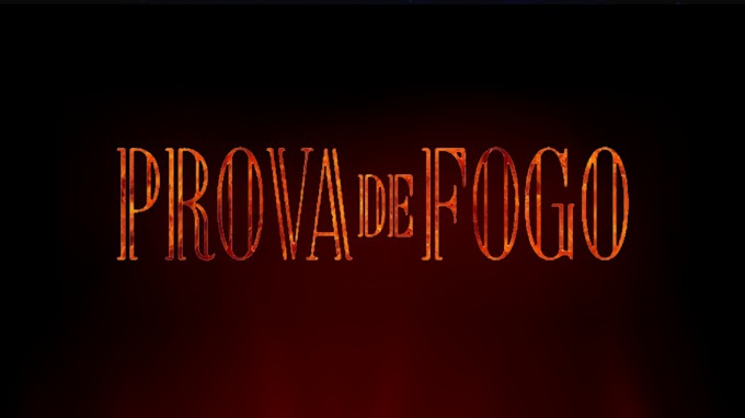 Prova de Fogo - Episódio 04 - Último Episódio (Reprise)